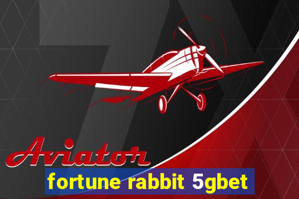 fortune rabbit 5gbet